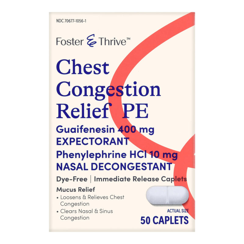 Foster & Thrive™ Chest Congestion Relief PE Guaifenesin 400 mg Phenylephrine HCl 10 mg Caplets